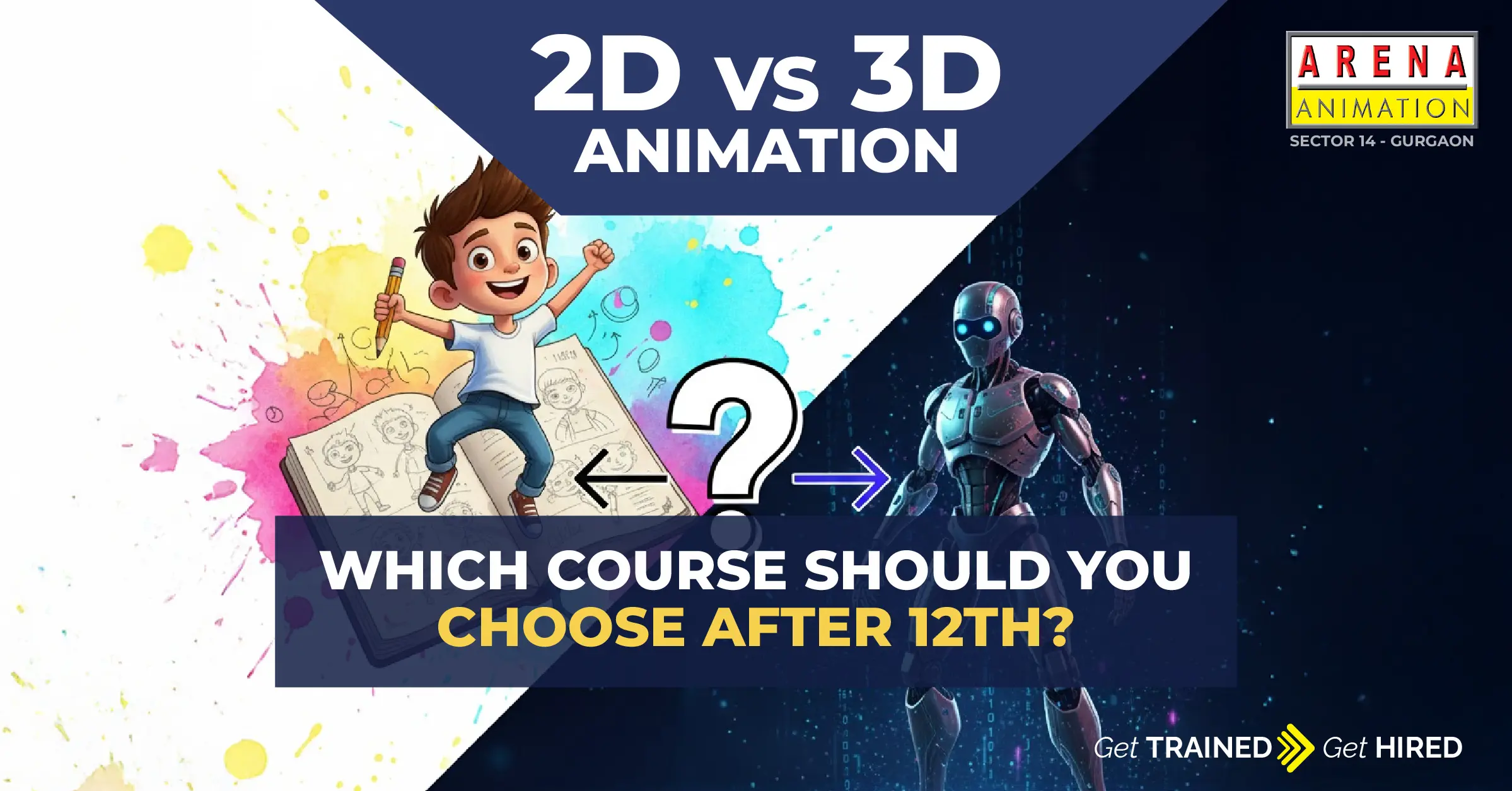 2D vs 3D Animation – Which Course Should You Choose After 12th?