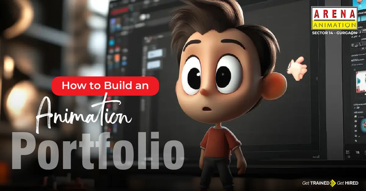 How to Build a Professional Animation Portfolio