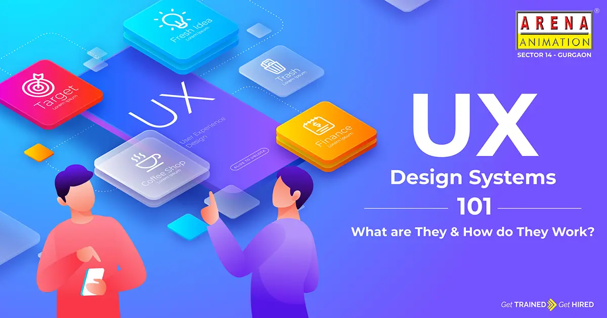 UX Design Systems 101: What Are They & How Do They Work?